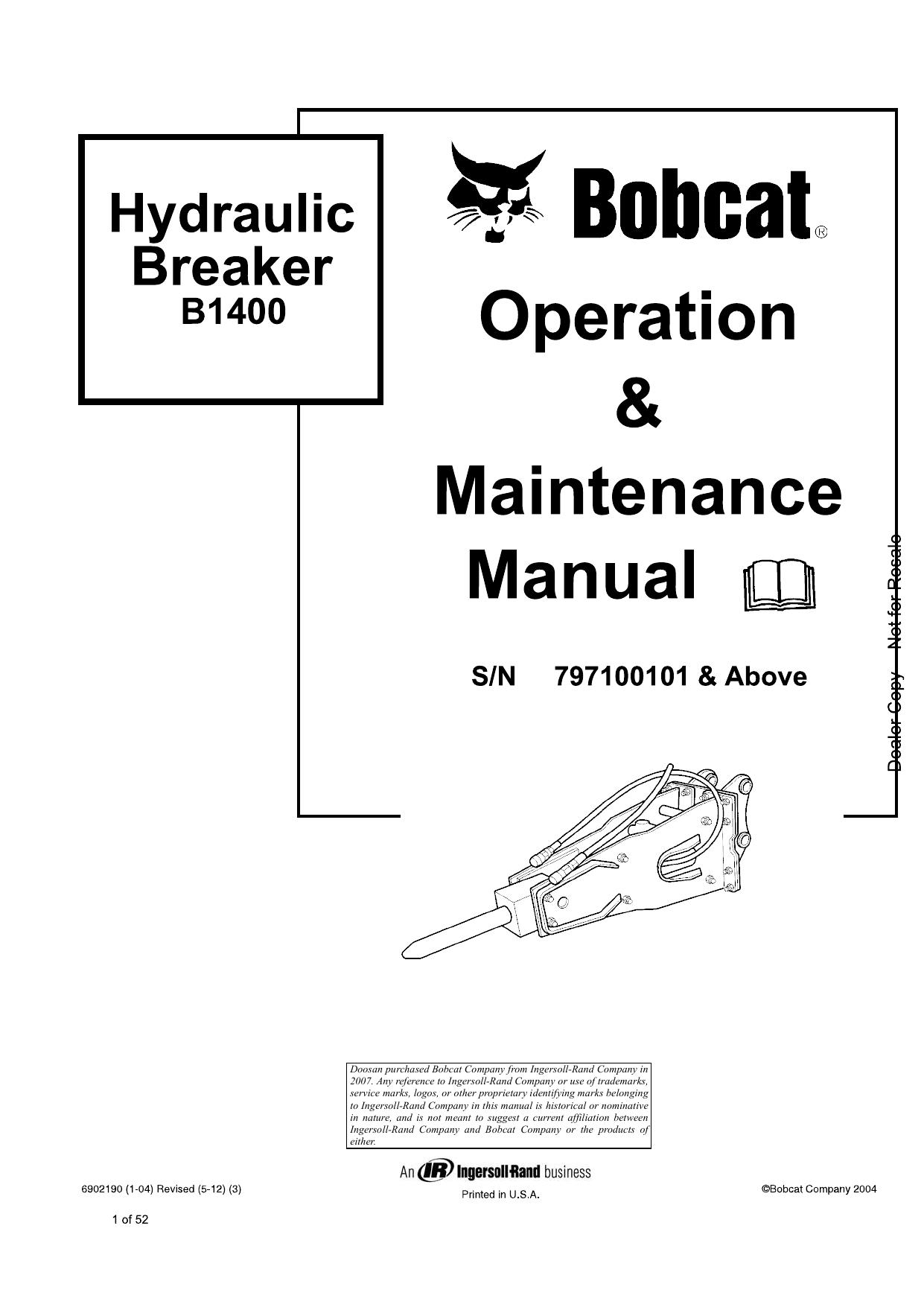 B1400 HYDRAULIC BREAKER Operation & Maintenance Manual Bobcat
